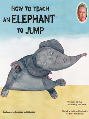 cover image of How to Teach an Elephant to Jump
